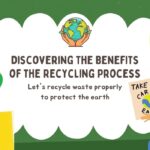 Discovering the Benefits of the Recycling Process